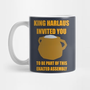 Mount&Blade Warband - King Harlaus Invited You To Be Part Of This Exalted Assembly Mug